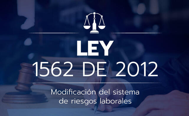 Ley 562 de 2012