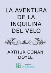 La aventura de la inquilina del velo - Las aventuras de Sherlock Holmes