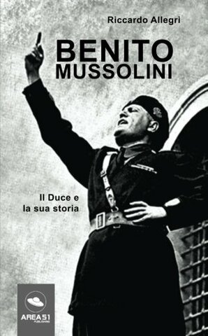Mussolini "il Duce"