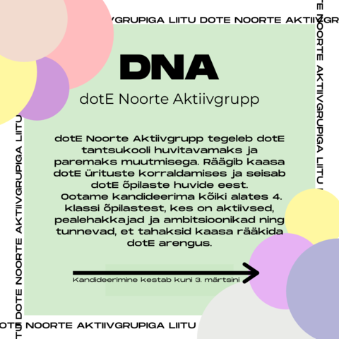 Kandideerimine DNA-sse ehk dotE Noorte Aktiivgruppi