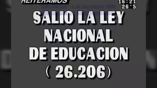 Se sanciona la Ley Nacional de Educación N°26206