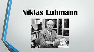 NIKLAS LUHMMAN