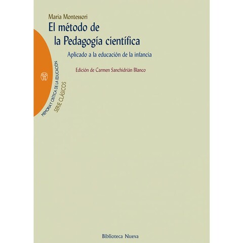 Obra de Montessori "El Método de la Pedagogía Científica."