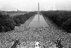 March on Washington – “I have a Dream Speech”