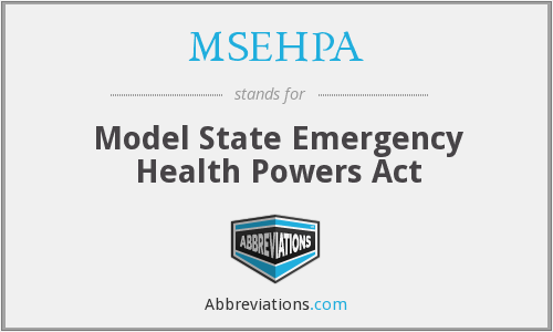 The Model State Emergency Health Powers Act is prepared by The Center for Law and the Public’s Health at Georgetown and Johns Hopkins Universities for the Centers for Disease Control and Prevention [CDC]