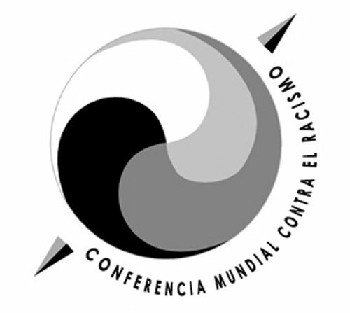 Conferencia mundial contra el racismo, la discriminación  racial, la xenofobia y las formas conexas de intolerancia. ONU