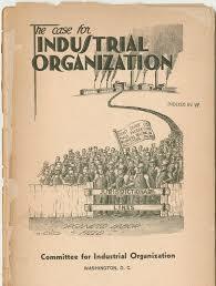 Committee for Industrial Organization(2nd New Deal)