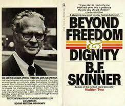 CONDUCTISMO B. F. Skinner ¨Más allá de la libertad y la dignidad¨