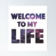 My life