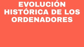 Timeline: Evolucion Historica De Los Ordenadores