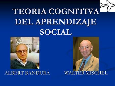 1963 Obra  de Albert Bandura y Richard Walters