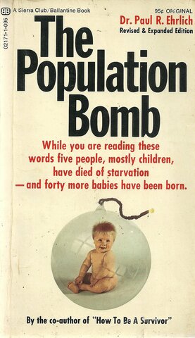 Paul Ehrlich Publishes "The Population Bomb"