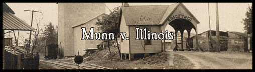 Munn v. Illinois Decision