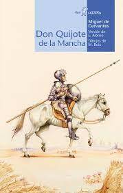 Don Quijote de la Mancha, Miguel de Cervantes