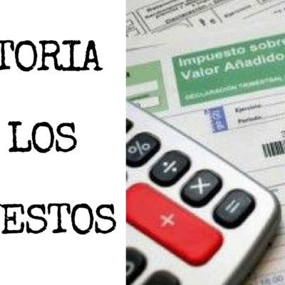 Timeline: EVOLUCIÓN DE LOS IMPUESTOS