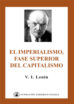 "El imperialismo, fase superior del capitalismo"