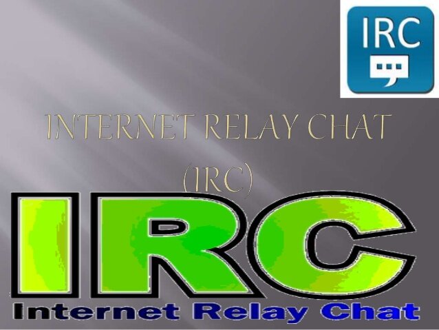 Internet Relay Chat