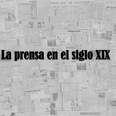 Timeline: La Prensa en Colombia Siglo XIX