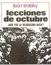 Trotsky publica “Lecciones de Octubre”