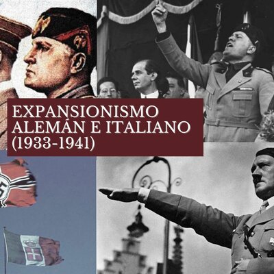 Timeline: Expansión Alemana e Italiana 1931-1941