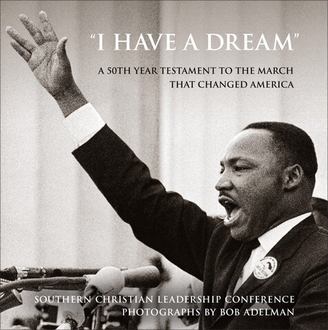 "I Have a Dream" - MLK