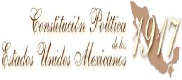 CONSTITUCION MEXICANA (1917)
