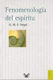 La fenomenología del espíritu