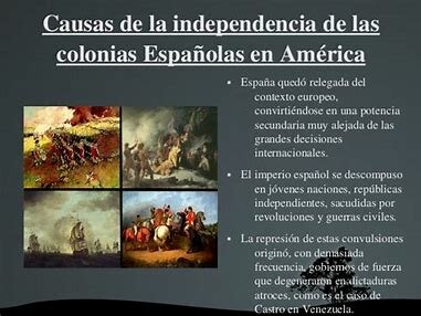 1817: Se inicia la independencia de las colonias españolas.