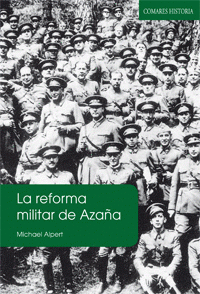 Reforma del Ejército. Ley Azaña
