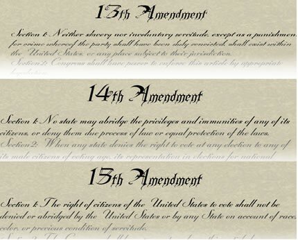 13,14,15 Amendments