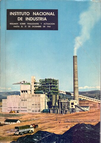 SE CREA EL INSTITUTO NACIONAL DE INDUSTRIA