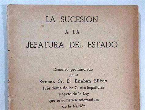 LEY DE SUCESIÓN DE LA JEFATURA DE ESTADO