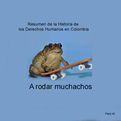 Timeline: DDHH en Colombia (versión meme)