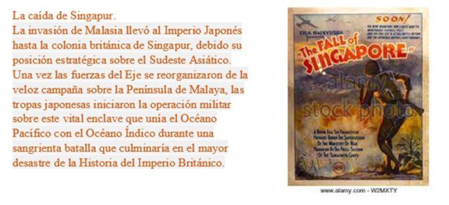 La caída de Singapur.