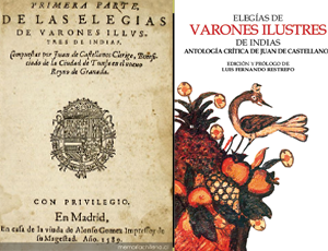 Elegías de Varones ilustres de Indias, Juan de Castellanos.