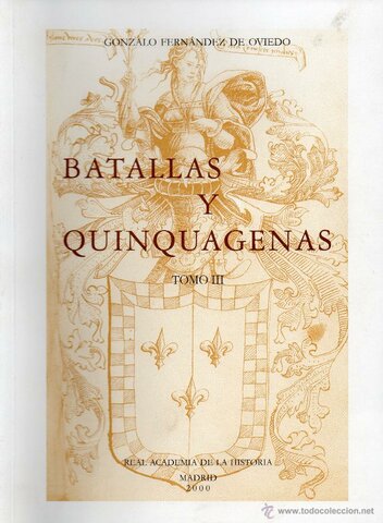 Las Quinquagenas, Gonzalo Fernández de Oviedo.
