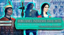 Timeline: Las rebeliones indígenas en el siglo XVIII