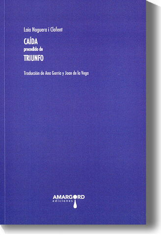 Publicació de "Caída precedido de Triumfo" (versió castellana de Triomf i Caure)