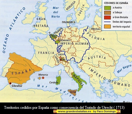 España cede los Países Bajos y sus territorios en Italia a Austria, Sicilia a Saboya, y Gibraltar y Menorca a Gran Bretaña.
