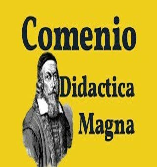 Comenio y la didáctica de la modernidad.