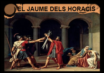 EL JAUME DELS HORACIS