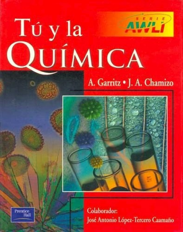 Química, (Garritz y Chamizo)