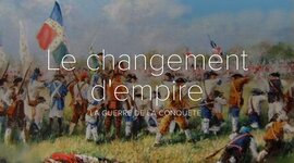 Timeline: La guerre de Conquête et le changement d'empire