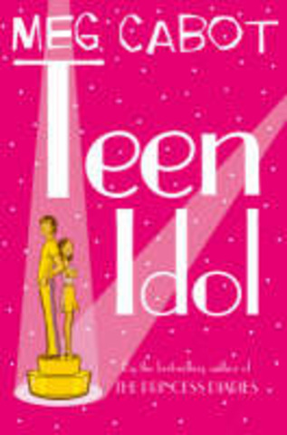 teen idol- meg cabot