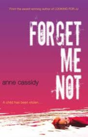 forget me not- anne cassidy