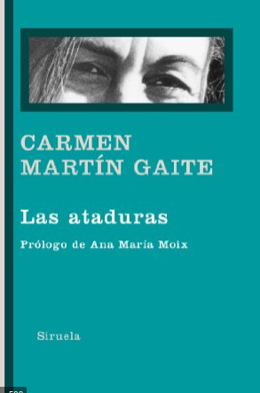 "Las ataduras" de Carmen Martín Gaite