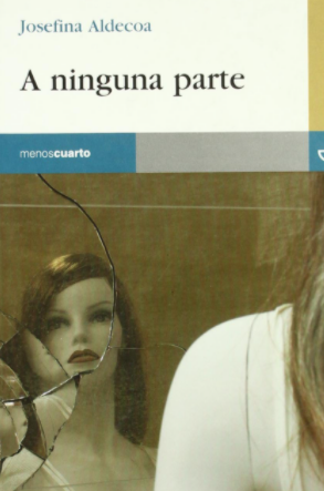 "A ninguna parte" de Josefina Aldecoa
