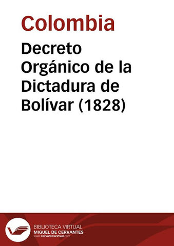 DECRETO ORGÁNICO DE COLOMBIA DE 1828