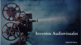 Timeline: Inventos audiovisuales