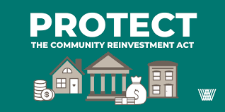 •	Community Reinvestment Act of 1977